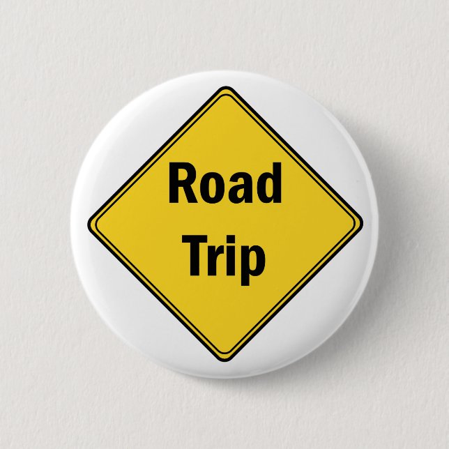 Road Sign- Road Trip Button (Vorderseite)