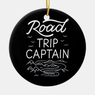 Road Trip Captain I Keramik Ornament