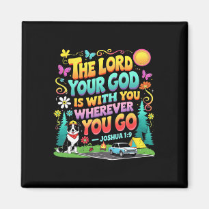 Road Trip Der Herr dein Gott Christlich True North Magnet