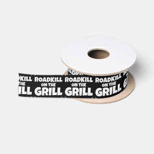 Roadkill auf dem Grill - Sommer GRILLEN Party Satinband
