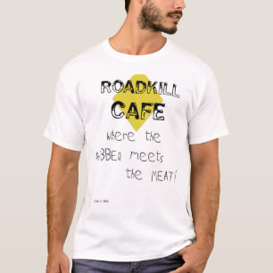 Roadkill Café T-Shirt