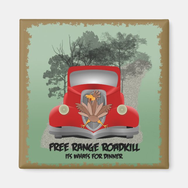 Roadkill Dinner Magnet (Vorne)
