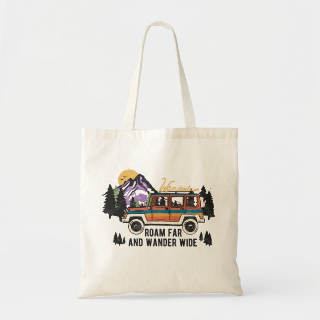 Roam Far and Wander Wide Camping Tote Bag Tragetasche (Vorne)