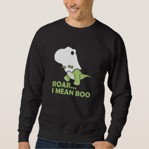 Roar I Gemein Boo Niedlich Kawaii Halloween T-Rex Sweatshirt