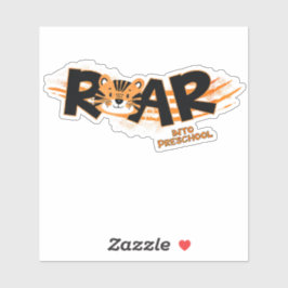 Roar Into Preschool Tiger  Aufkleber