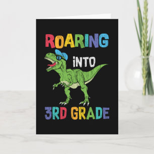 Roaring 3. Klasse Back School T rex Dinosaur Kinde Karte