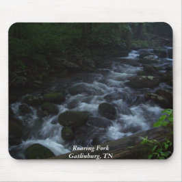 Roaring Fork - Gatlinburg, TN Mousepad