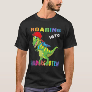 Roaring in den Kindergarten hier komme ich zurück T-Shirt