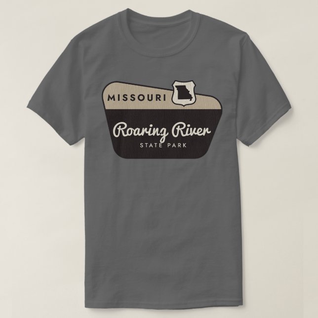 Roaring River Staat Park Missouri Begrüßungszeiche T-Shirt (Design vorne)