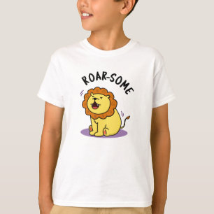 Roarsome Funny Roaring Lion Pun T-Shirt