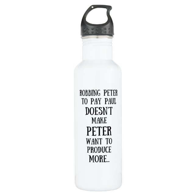 Robbing Peter zu bezahlen Paul Econ-101 Edelstahlflasche (Vorderseite)