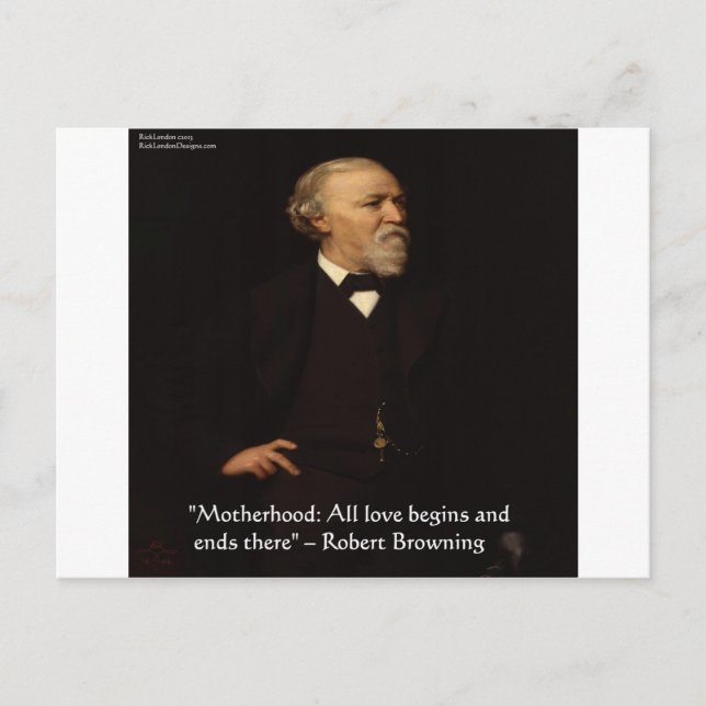 Robert Browning Berühmtes Zitat zur Mutterschaft Postkarte (Vorderseite)
