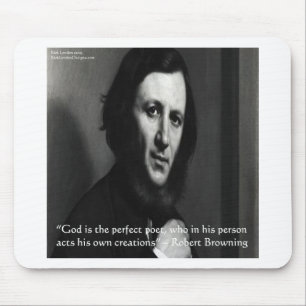 Robert Browning God Perfect Poet Zitat Mousepad