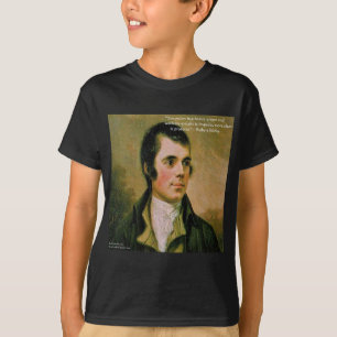 Robert Burns & Berühmtes Zitat über den Verdacht T-Shirt