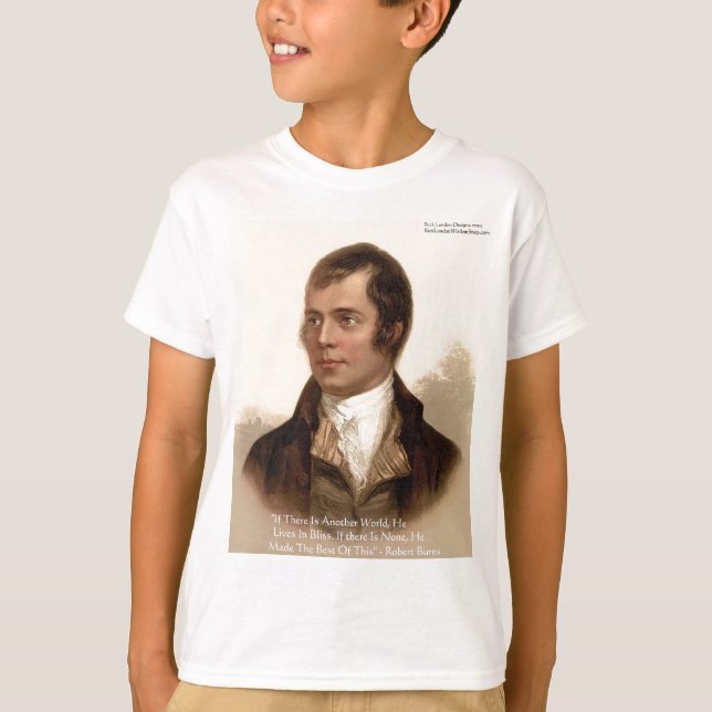 Robert Burns Famous Quote T-Shirt (Vorderseite)