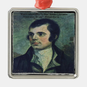 Robert Burns "Menschliche Unmenschlichkeit" Zitat  Ornament Aus Metall