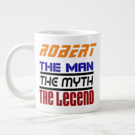 Robert - Der Mann der Legende der Mith-Jumbo-Tasse Jumbo-Tasse