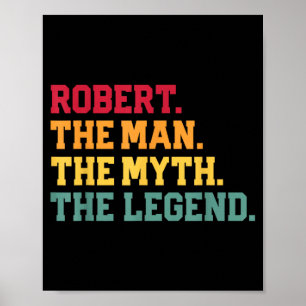 Robert - Der Mann Mythos Legende Lustiger Vatertag Poster