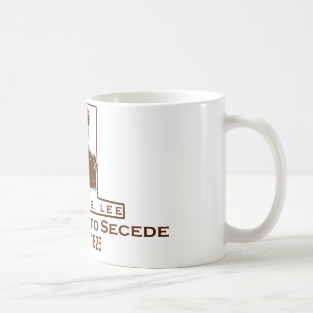 Robert E. Lee höchstwahrscheinlich Secede Kaffeetasse (Rechts)