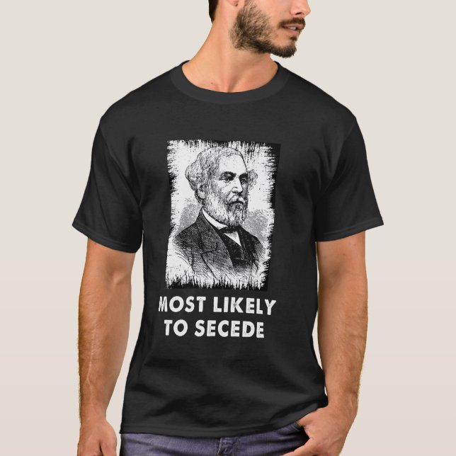 Robert E. Lee Secede Funny Zivil War T-Shirt (Vorderseite)
