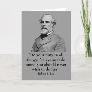 Robert E. Lee und Zitat Karte