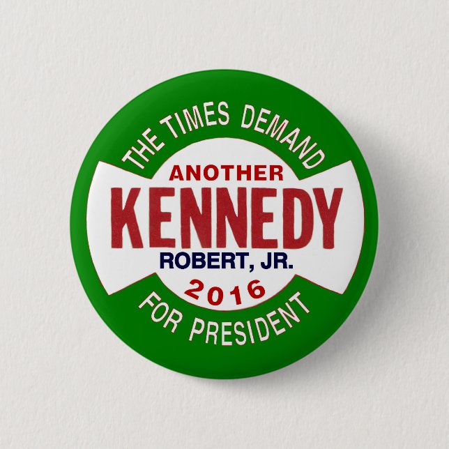 Robert F. Kennedy, jr. für Präsidenten 2016 Button (Vorderseite)