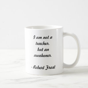 Robert Frost Zitat Kaffeetasse