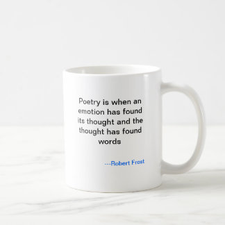 Robert- Frostpoesie-Tasse Kaffeetasse