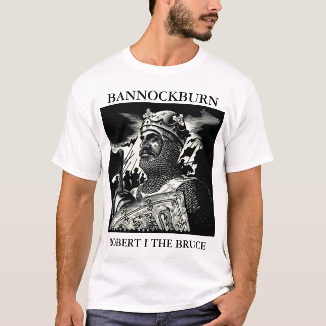 ROBERT I THE BRUCE BANNOCKBURN T-Shirt (Vorderseite)