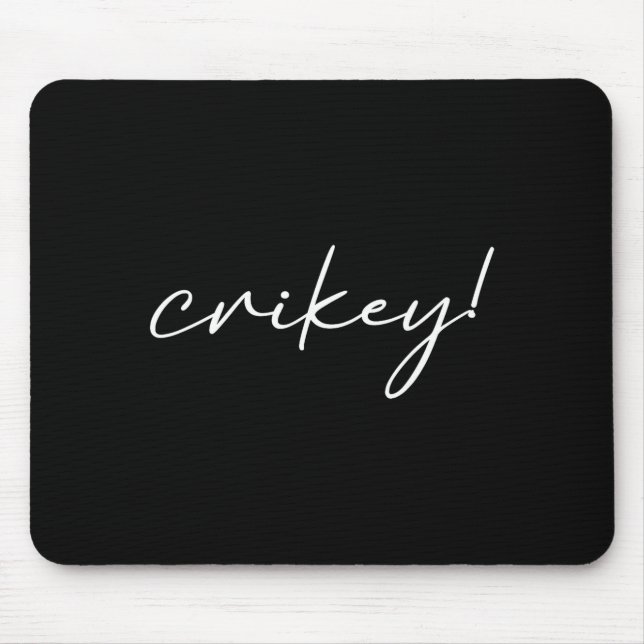 Robert Irwin Crikey Lustiges Meme  Mousepad (Vorne)