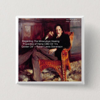 Robert Louis Stevenson & Quote CBD ist Goldenes Öl Button
