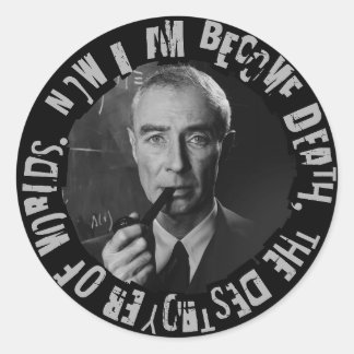Robert Oppenheimer Quote - Destroyer of Worlds Runder Aufkleber