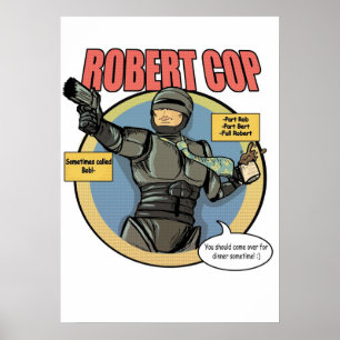 Robert Polizist Poster