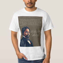 Robert Smalls - Figuren in der amerikanischen Gesc T-Shirt