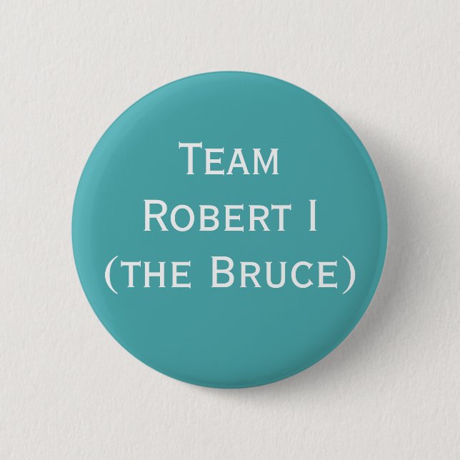 Robert the Bruce, König von Schottland Button (Vorderseite)