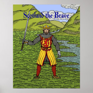 Robert the Bruce Scotland the Brave Poster