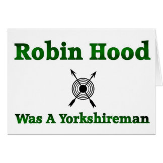 Robin Hood war Yorkshireman