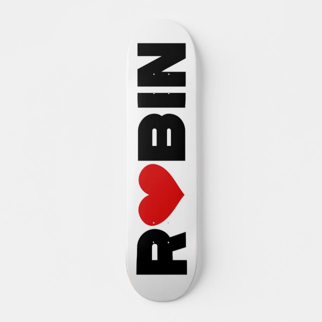 Robin Liebe Skateboard (Vorne)