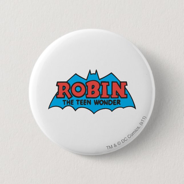 Robin The Teen Wonder Logo Button (Vorderseite)