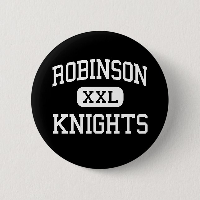 Robinson - Ritter - Highschool - Tampa Florida Button (Vorderseite)