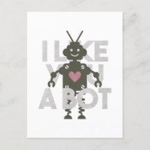 Robot Pun: Ich mag dich als Bot