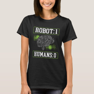 Roboter 1 Menschen 0 Rückendruck KI Künstliche Int T-Shirt