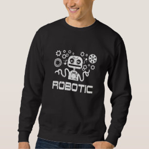 Roboter Cyborg-Maschine Robotik-Ingenieur Ai-Techn Sweatshirt