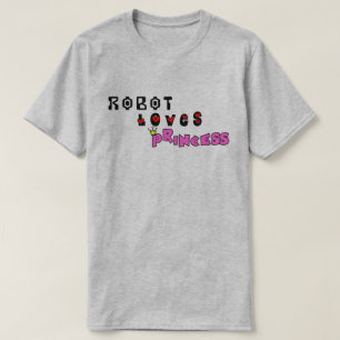 Roboter-Liebe-Prinzessin T-Shirt