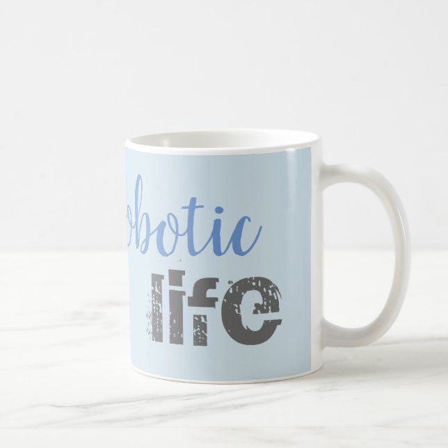 Roboterleben Kaffeetasse (Rechts)