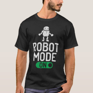 Robotermodus auf Robotik T-Shirt