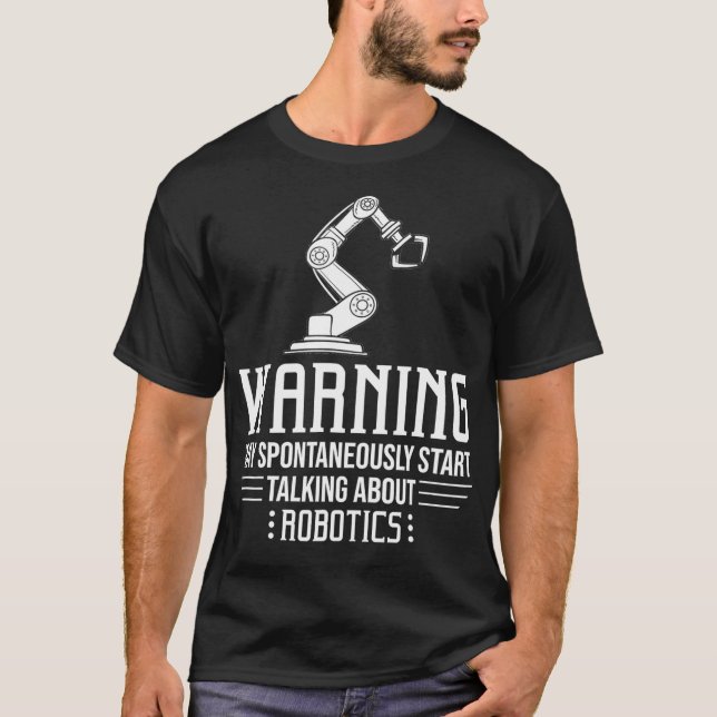 Robotics Engineering Gift Robot Engineer T-Shirt (Vorderseite)