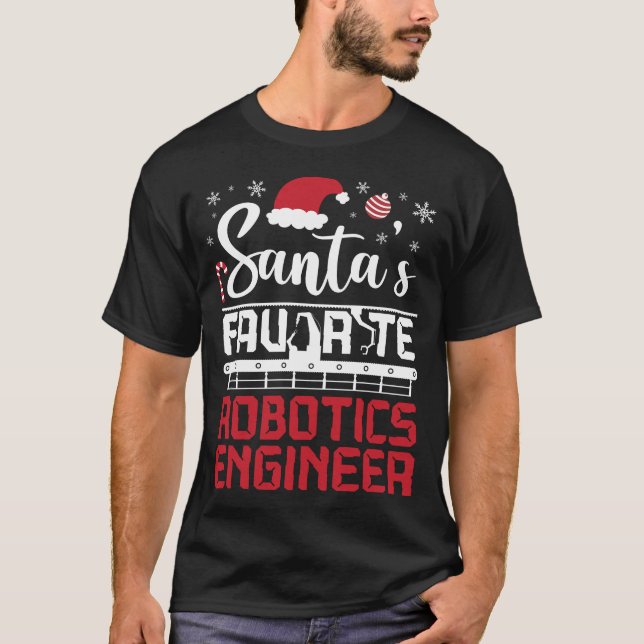Robotik Engineer Santa's Lieblingsrobotik T-Shirt (Vorderseite)