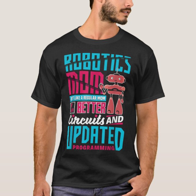Robotik Engineering Humanoid Roboter Funny Robotic T-Shirt (Vorderseite)