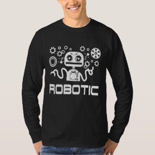 Robotik für Männer Roboter für Frauen Roboter Tech T-Shirt